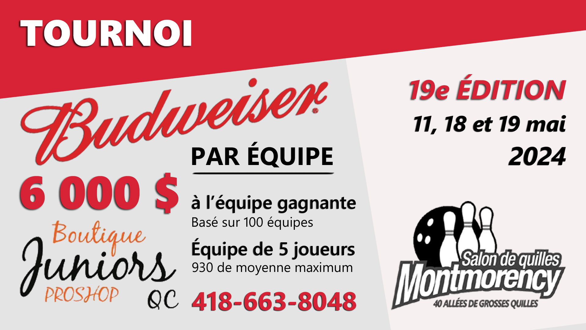 Tournoi Budweiser 2024 Quilles Montmorency
